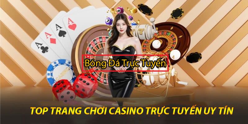 trang web casino uy tín nhất